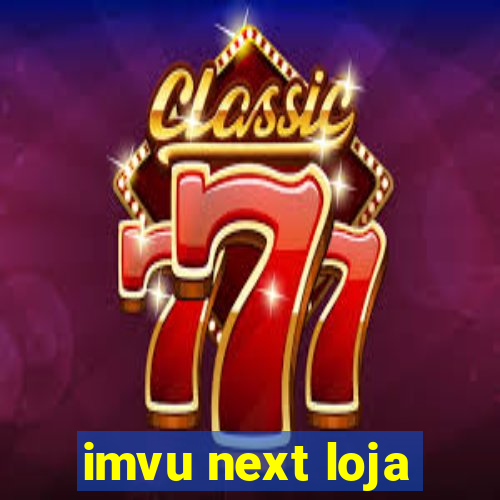 imvu next loja